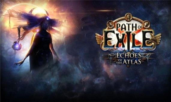 بسته الحاقی Echoes of the Atlas بازی Path of Exile منتشر شد