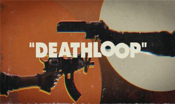 درجه بندی سنی بازی Deathloop مشخص شد
